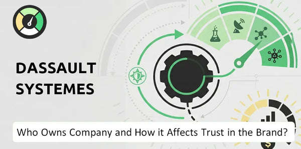 Who Owns Dassault Systemes Company and How Does Ownership Affect Trust in the Brand?