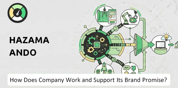 How Does Hazama Ando Company Work and Support Its Brand Promise?