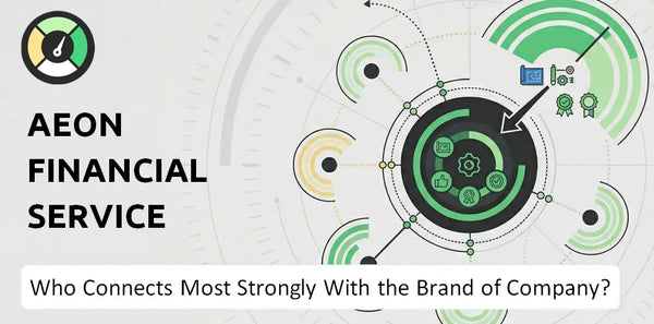 Who Connects Most Strongly With the Brand of AEON Financial Service Company?