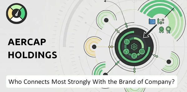 Who Connects Most Strongly With the Brand of AerCap Holdings Company?
