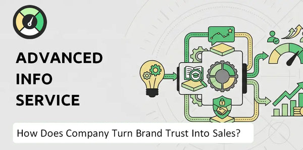 How Does Advanced Info Service Company Turn Brand Trust Into Sales and Demand?