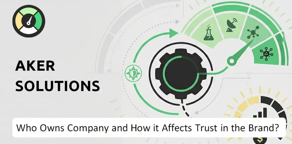 Who Owns Aker Solutions Company and How Does Ownership Affect Trust in the Brand?