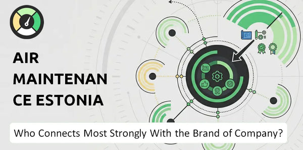 Who Connects Most Strongly With the Brand of Air Maintenance Estonia AS Company?