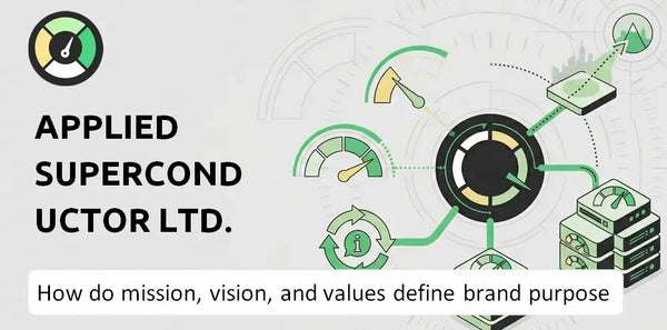 What Do the Mission, Vision, and Values of Applied Superconductor Ltd. Company Say About Its Brand Purpose?