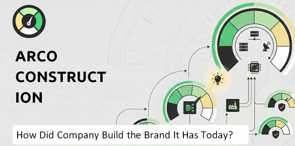 How Did Arco Construction Company Build the Brand It Has Today?