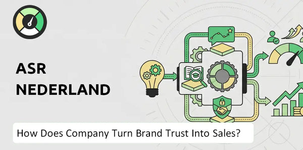 How Does Asr Nederland Company Turn Brand Trust Into Sales and Demand?