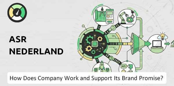 How Does Asr Nederland Company Work and Support Its Brand Promise?
