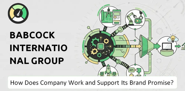 How Does Babcock International Group Company Work?