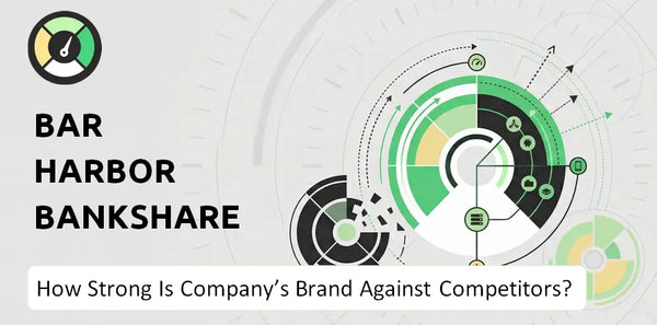 How Strong Is Bar Harbor Bankshares Company's Brand Position Against Competitors?