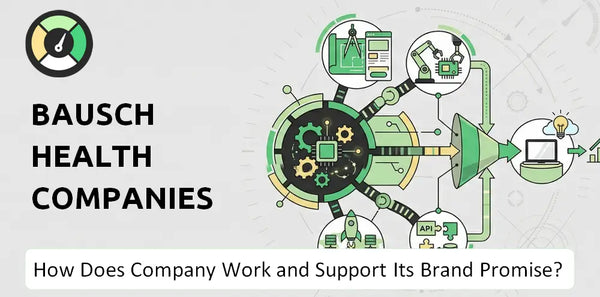 How Does Bausch Health Companies Company Work?