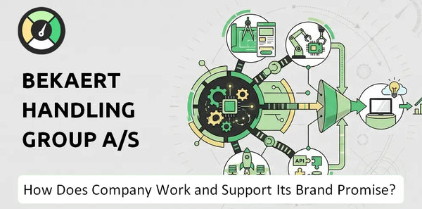 How Does Bekaert Handling Group A/S Company Work and Support Its Brand Promise?