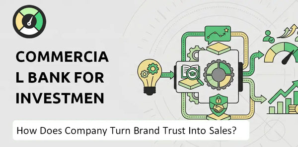 How Does Commercial Bank For Investment & Development Of Vietnam Company Turn Brand Trust Into Sales and Demand?