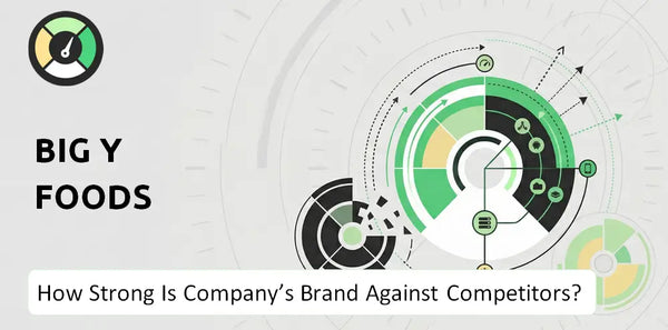 How Strong Is Big Y Foods Company's Brand Position Against Competitors?