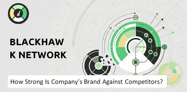 How Strong Is Blackhawk Network Company's Brand Position Against Competitors?