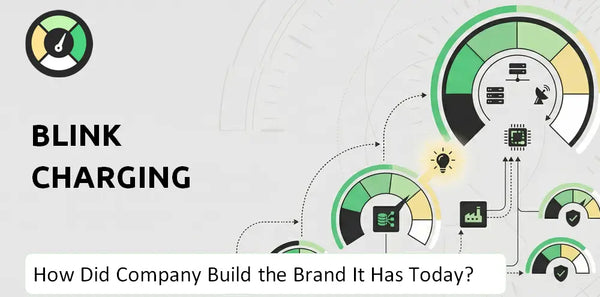 How Did Blink Charging Company Build the Brand It Has Today?