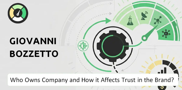 Who Owns GIOVANNI BOZZETTO Company and How Does Ownership Affect Trust in the Brand?