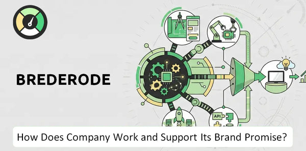 How Does Brederode Company Work and Support Its Brand Promise?