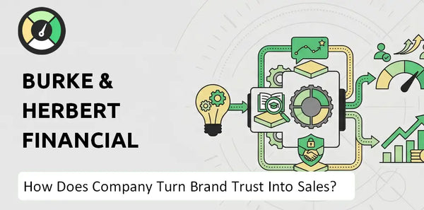 What is Sales and Marketing Strategy of Burke & Herbert Financial Services Company?