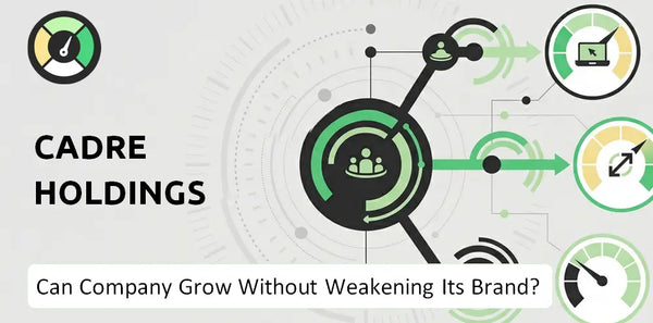 Can Cadre Holdings Company Grow Without Weakening Its Brand?
