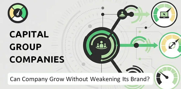 Can Capital Group Companies Company Grow Without Weakening Its Brand?