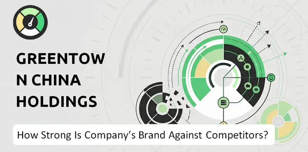 How Strong Is Greentown China Holdings Company's Brand Position Against Competitors?