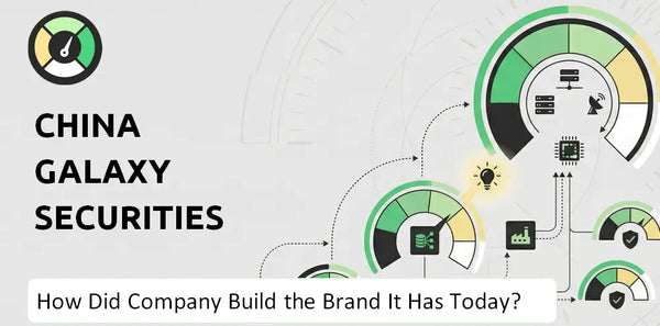 What is Brief History of China Galaxy Securities Company?