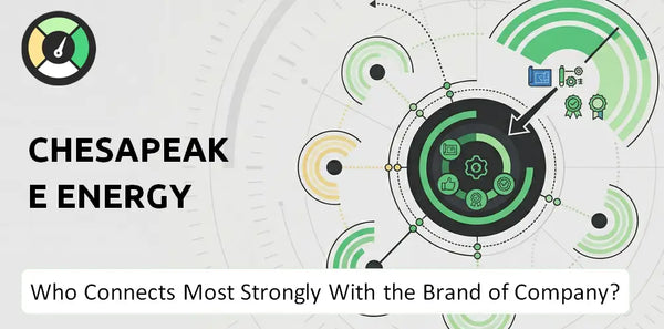 Who Connects Most Strongly With the Brand of Chesapeake Energy Company?