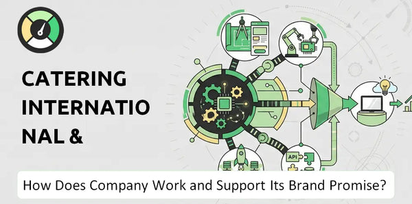 How Does Catering International & Services Company Work?