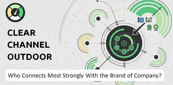 Who Connects Most Strongly With the Brand of Clear Channel Outdoor Company?