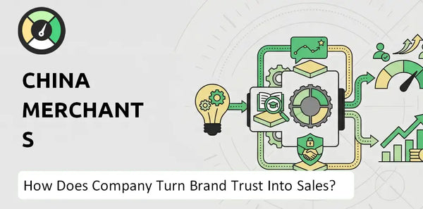 How Does China Merchants Expressway Network & Technology Holdings Company Turn Brand Trust Into Sales and Demand?