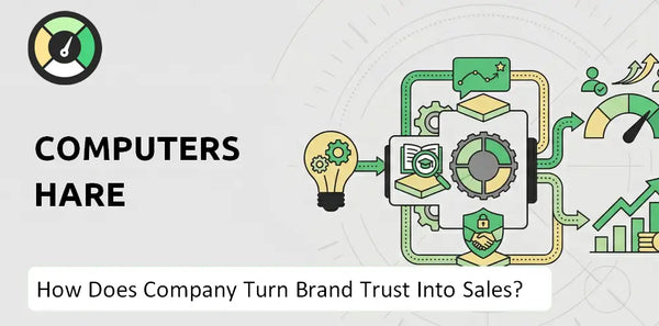 How Does Computershare Company Turn Brand Trust Into Sales and Demand?