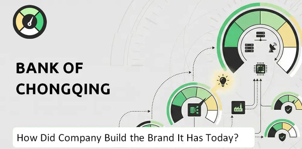 How Did Bank of Chongqing Company Build the Brand It Has Today?
