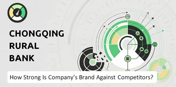 How Strong Is Chongqing Rural Bank Company's Brand Position Against Competitors?
