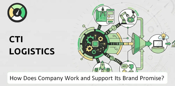 How Does CTI Logistics Company Work?