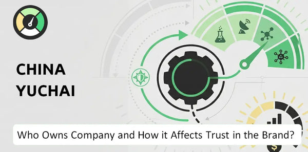 Who Owns China Yuchai Company and How Does Ownership Affect Trust in the Brand?
