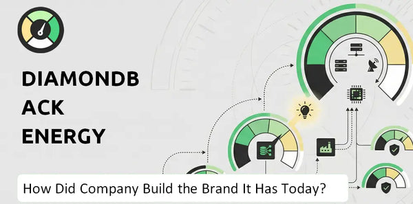 How Did Diamondback Energy Company Build the Brand It Has Today?