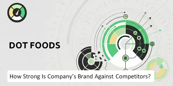 What is Competitive Landscape of Dot Foods Company?