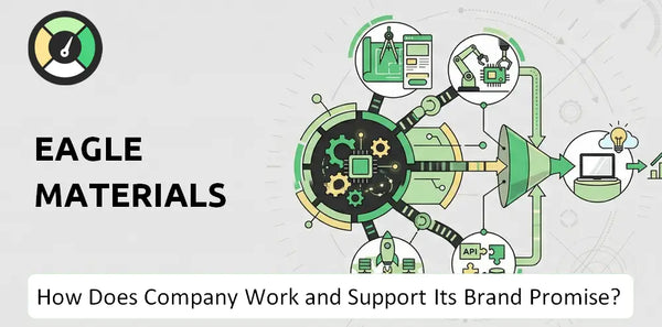 How Does Eagle Materials Company Work and Support Its Brand Promise?
