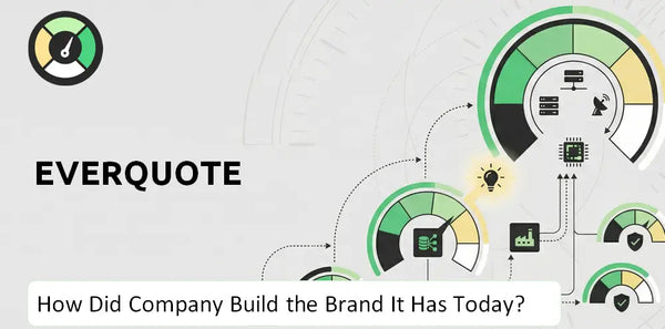 How Did EverQuote Company Build the Brand It Has Today?