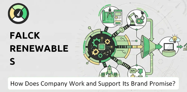 How Does Falck Renewables Company Work and Support Its Brand Promise?