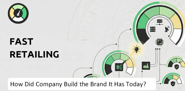 How Did Fast Retailing Company Build the Brand It Has Today?