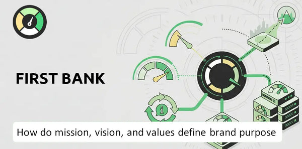 What are Mission Vision & Core Values of First Bank Company?