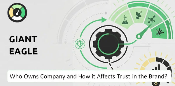 Who Owns Giant Eagle Company and How Does Ownership Affect Trust in the Brand?