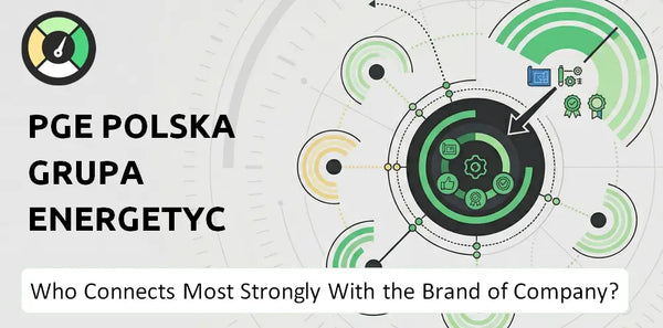 Who Connects Most Strongly With the Brand of PGE Polska Grupa Energetyczna Company?