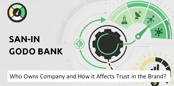 Who Owns San-In Godo Bank Company and How Does Ownership Affect Trust in the Brand?