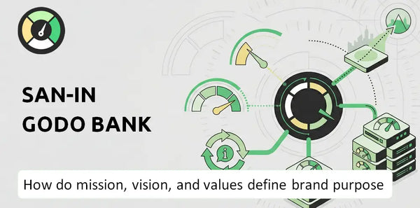 What Do the Mission, Vision, and Values of San-In Godo Bank Company Say About Its Brand Purpose?