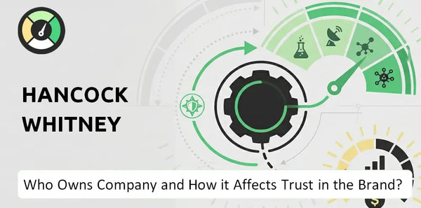 Who Owns Hancock Whitney Company?