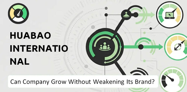 Can Huabao International Holdings Company Grow Without Weakening Its Brand?