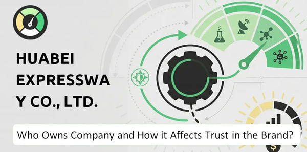 Who Owns Huabei Expressway Co., Ltd. Company and How Does Ownership Affect Trust in the Brand?