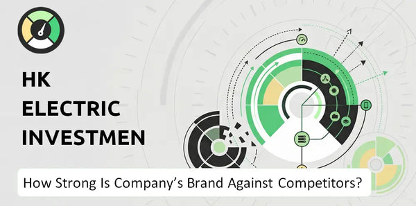 How Strong Is HK Electric Investments Company's Brand Position Against Competitors?